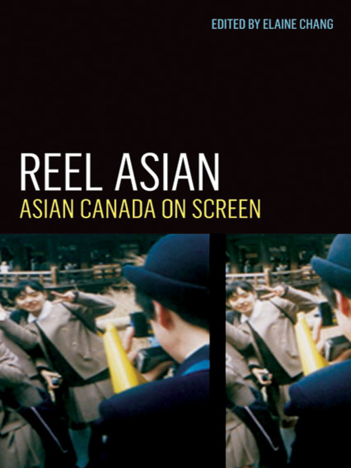 Title details for Reel Asian by Elaine Chang - Available